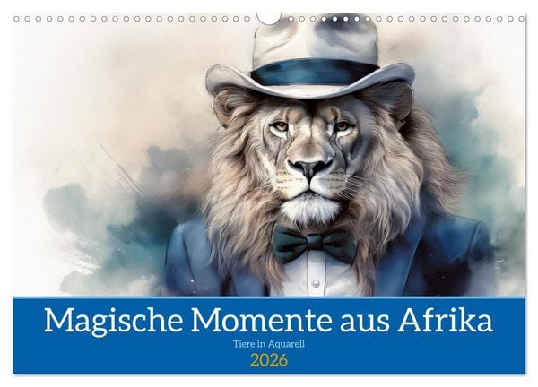 Produktbild: Magische Momente aus Afrika (Wandkalender 2026 DIN A3 quer), CALVENDO Monatskalender