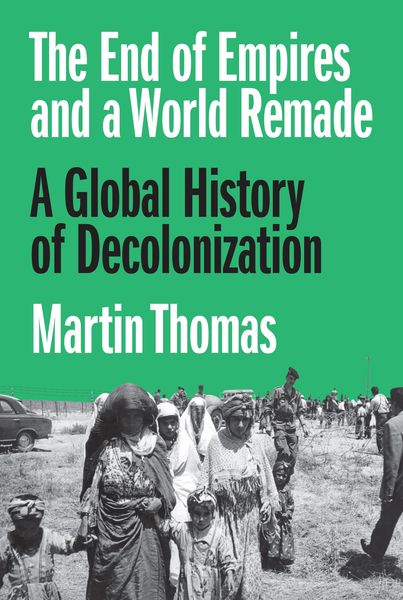 Produktbild: The End of Empires and a World Remade