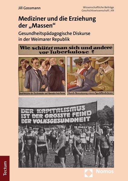 Produktbild: Mediziner und die Erziehung der "Massen"