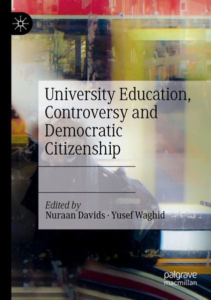 Produktbild: University Education, Controversy and Democratic Citizenship