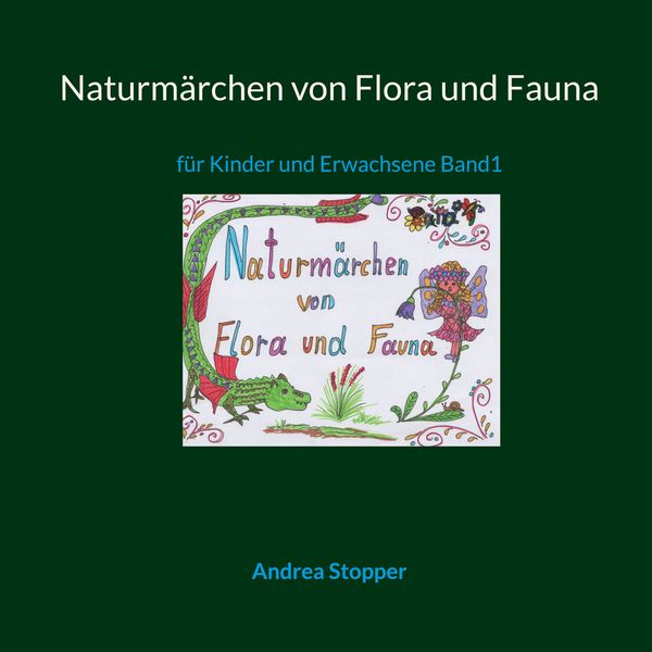 Produktbild: Naturm&auml;rchen von Flora und Fauna