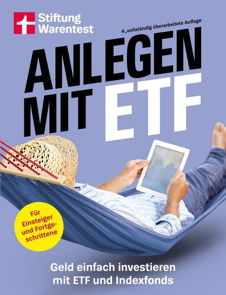Produktbild: Anlegen mit ETF - Kapitalanlage und Altersvorsorge leicht gemacht