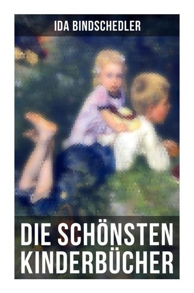 Produktbild: Die sch&ouml;nsten Kinderb&uuml;cher