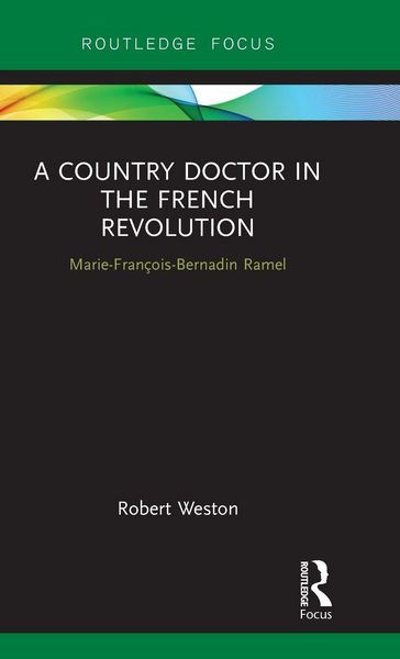 Produktbild: A Country Doctor in the French Revolution