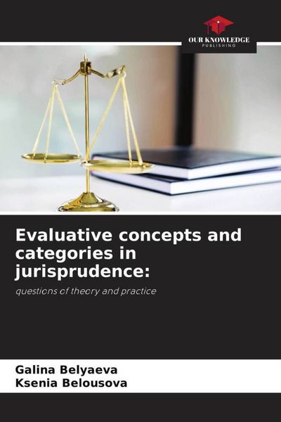 Produktbild: Evaluative concepts and categories in jurisprudence: