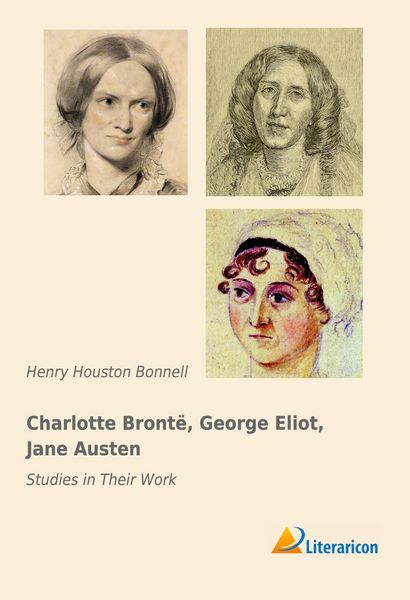 Produktbild: Charlotte Bront&eacute;, George Eliot, Jane Austen