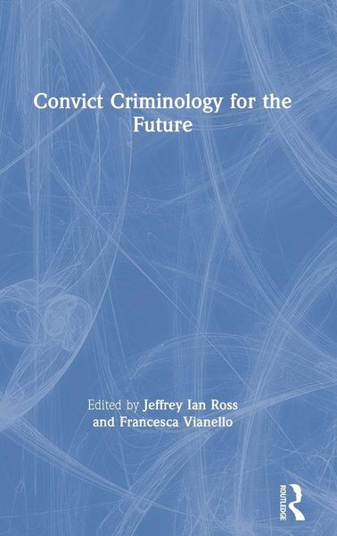 Produktbild: Convict Criminology for the Future