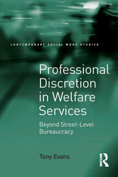 Produktbild: Professional Discretion in Welfare Services