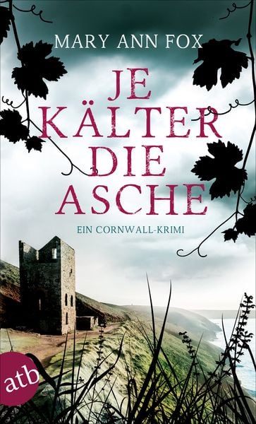 Je kälter die Asche, Taschenbuch von Mary Ann Fox, Aufbau TB, 9783746635309
