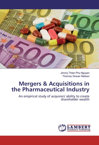 Produktbild: Mergers & Acquisitions in the Pharmaceutical Industry