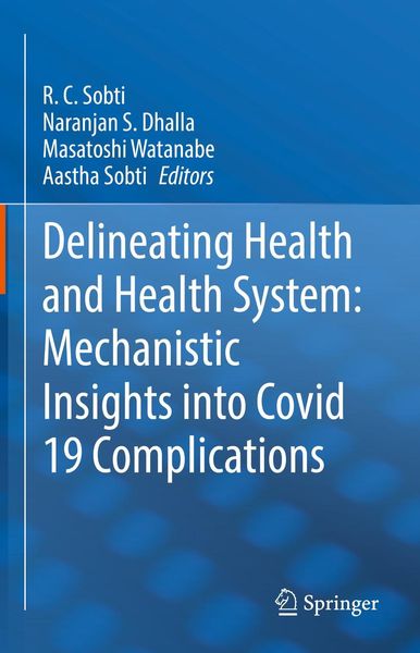 Produktbild: Delineating Health and Health System: Mechanistic Insights into Covid 19 Complications
