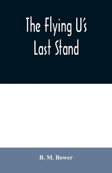 Produktbild: The Flying U's Last Stand