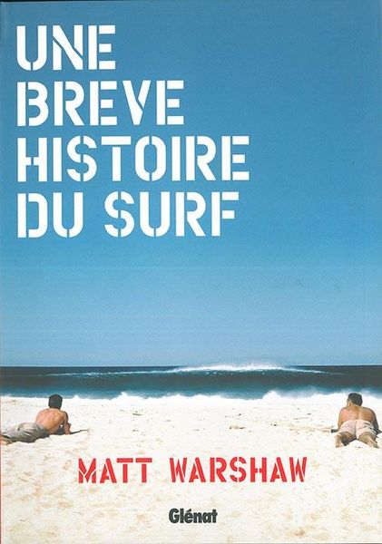 Produktbild: Une br&egrave;ve histoire du surf