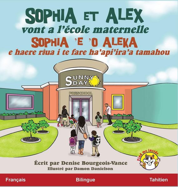 Produktbild: Sophia et Alex vont a l'&eacute;cole maternelle