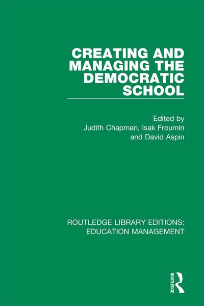 Produktbild: Creating and Managing the Democratic School