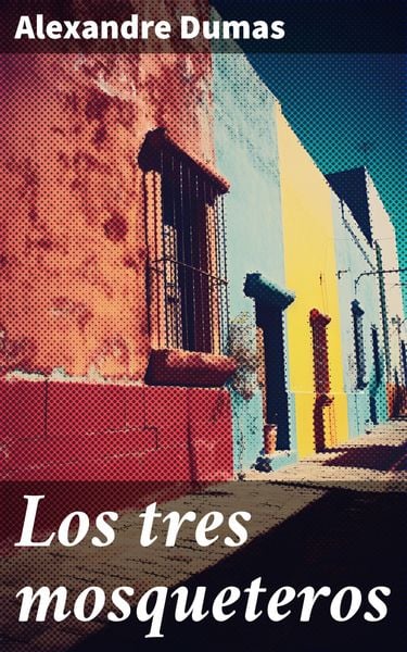 Produktbild: Los tres mosqueteros