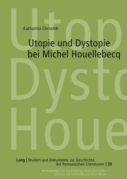 Produktbild: Utopie und Dystopie bei Michel Houellebecq