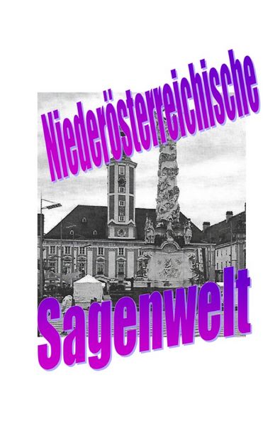 Produktbild: Nieder&ouml;sterreichische Sagenwelt