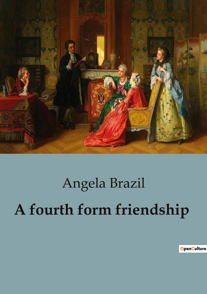 Produktbild: A fourth form friendship