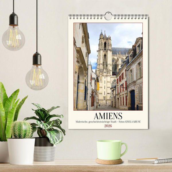 Produktbild: Amiens - Malerische, geschichtstr&auml;chtige Stadt (Wandkalender 2026 DIN A4 hoch), CALVENDO Monatskalender