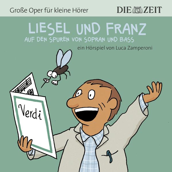Produktbild: Liesel und Franz &ndash; auf den Spuren von Sopran und Bass Die ZEIT-Edition