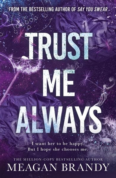 Trust Me Always, Taschenbuch von Meagan Brandy, Orion Publishing Group, 978-1-398-72340-5