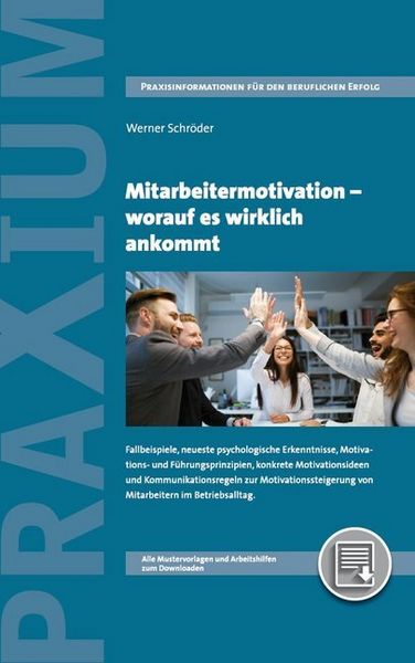 Produktbild: Schr&ouml;der, W: Mitarbeitermotivation - worauf es wirklich anko