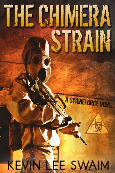 Produktbild: The Chimera Strain (Project StrikeForce, #2)