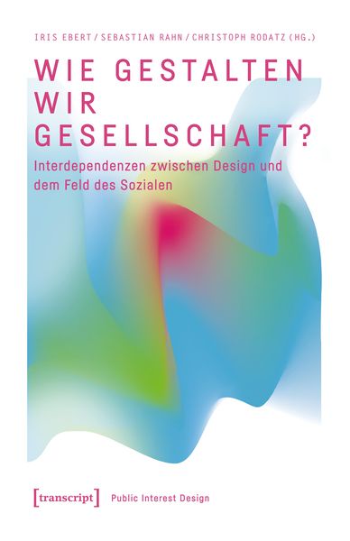 Produktbild: Wie gestalten wir Gesellschaft?