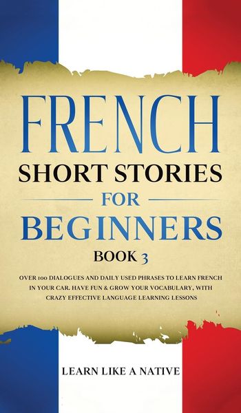 Produktbild: French Short Stories for Beginners Book 3