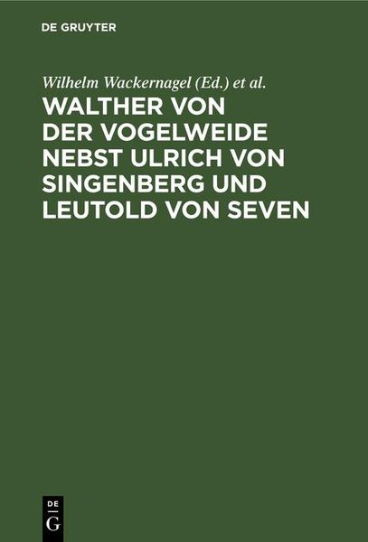 Produktbild: Walther von der Vogelweide nebst Ulrich von Singenberg und Leutold von Seven