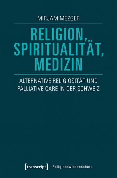 Produktbild: Religion, Spiritualit&auml;t, Medizin