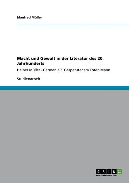 Produktbild: Macht und Gewalt in der Literatur des 20. Jahrhunderts