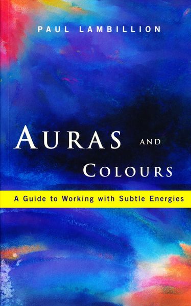 Produktbild: Auras and Colours - A Guide to Working with Subtle Energies