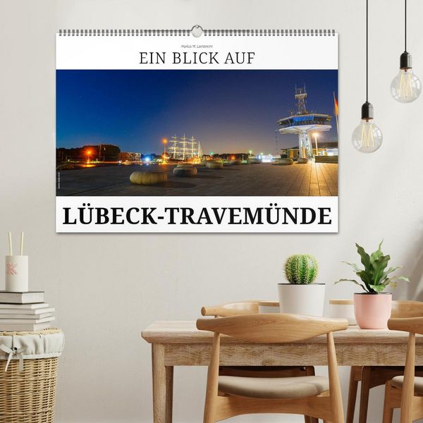 Produktbild: Ein Blick auf L&uuml;beck-Travem&uuml;nde (Wandkalender 2026 DIN A2 quer), CALVENDO Monatskalender