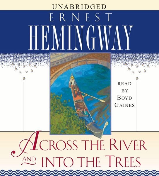 Produktbild: Across the River and Into the Trees