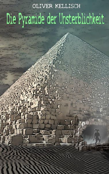 Produktbild: Die Pyramide der Unsterblichkeit