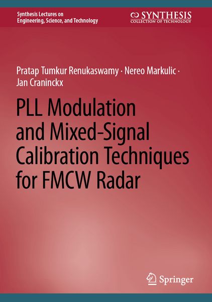 Produktbild: PLL Modulation and Mixed-Signal Calibration Techniques for FMCW Radar