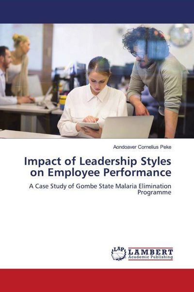 Produktbild: Impact of Leadership Styles on Employee Performance