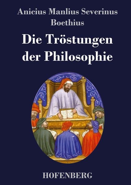 Produktbild: Die Tr&ouml;stungen der Philosophie