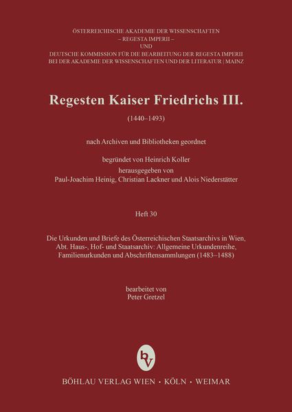Produktbild: Die Urkunden und Briefe des &Ouml;sterreichischen Staatsarchivs in Wien