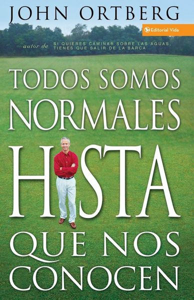 Produktbild: Una Todos Somos Normales Hasta Que Nos Conocen = Everybody's Normal Till You Get to Know Them