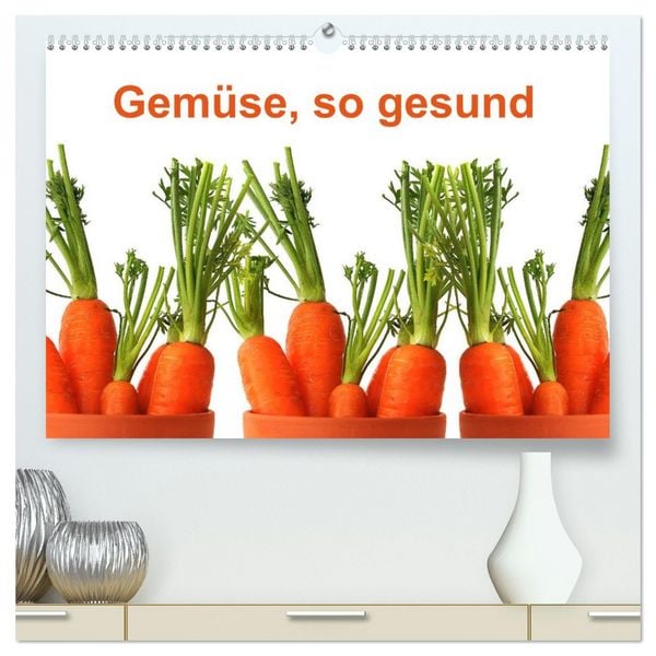 Produktbild: Gem&uuml;se, so gesund (hochwertiger Premium Wandkalender 2026 DIN A2 quer), Kunstdruck in Hochglanz