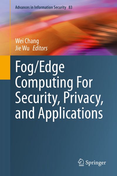 Produktbild: Fog/Edge Computing For Security, Privacy, and Applications