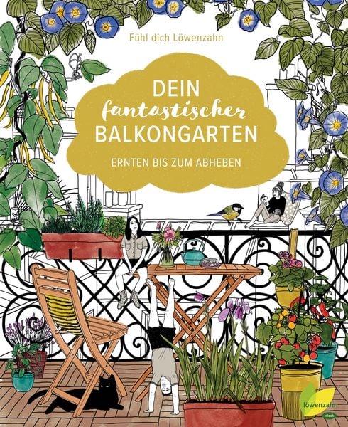 Produktbild: Dein fantastischer Balkongarten