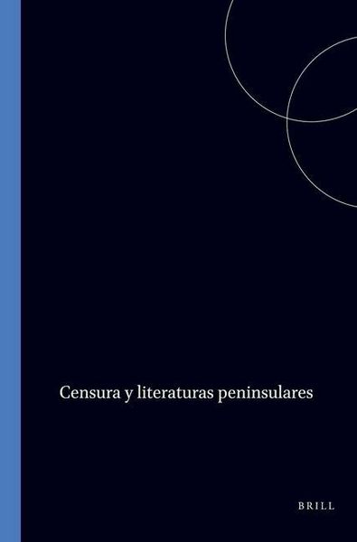 Produktbild: Censura Y Literaturas Peninsulares