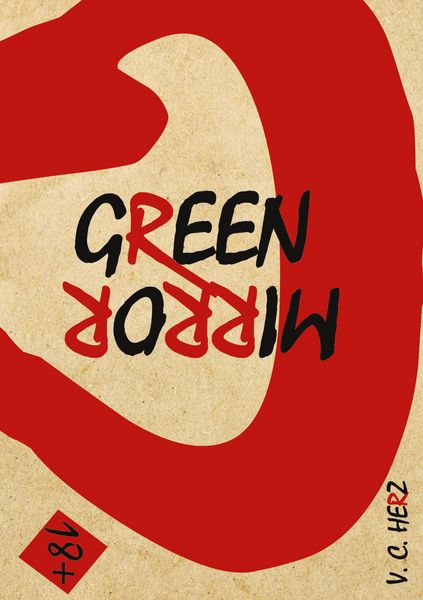 Green Mirror, Taschenbuch von V. C. Herz, BoD – Books on Demand, 9783769308006