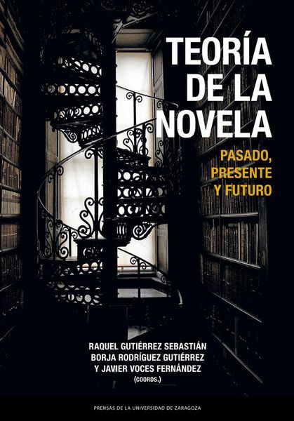 Produktbild: Teor&iacute;a de la novela : pasado, presente y futuro