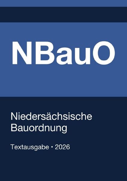 Produktbild: NBauO - Nieders&auml;chsische Bauordnung 2026