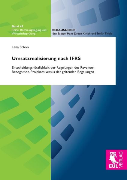 Umsatzrealisierung nach IFRS, Taschenbuch von Lena Schoo, Josef Eul Verlag, 9783844102680